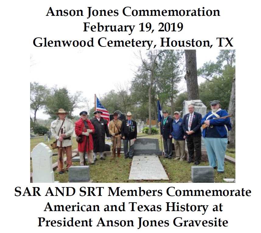 Anson Jones Cradle of Texas Chapter 33 Sons of the American Revolution